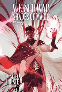 Shades of Magic - The Steel Prince Trilogy - Tome 2