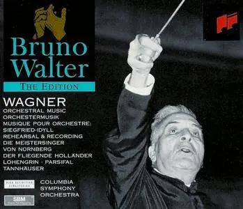 Bruno Walter – Wagner: Orchestral Music from the Operas (1994) (Repost)