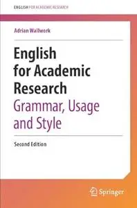 English for Academic Research: Grammar, Usage and Style (2nd Edition)