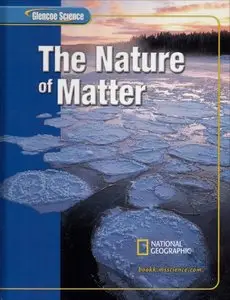 The Nature of Matter (Glencoe Science) by Patricia Horton [Repost]