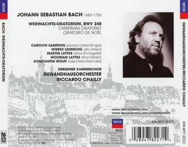 Riccardo Chailly, Gewandhausorchester, Dresdner Kammerchor ‎- Johann Sebastian Bach: Weihnachts-Oratorium (2010)