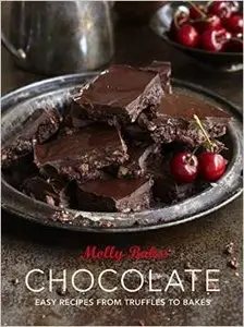 Chocolate: Easy Recipes from Truffles to Bakes (repost)