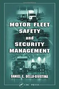 Motor Fleet Safety and Security Management