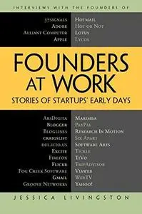 Founders at Work: Stories of Startups; Early Days