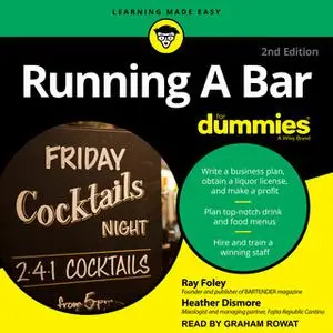 «Running A Bar for Dummies» by Heather Dismore,Ray Foley