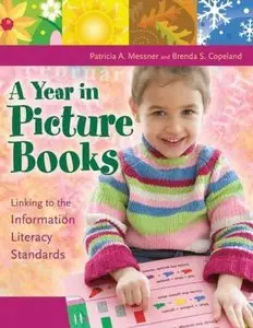 A Year in Picture Books: Linking to the Information Literacy Standards (repost)
