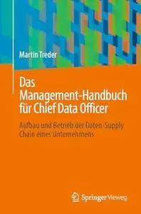 Das Management-Handbuch für Chief Data Officer