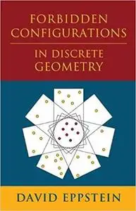 Forbidden Configurations in Discrete Geometry