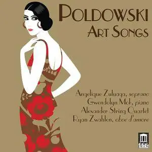 Angelique Zuluaga - Poldowski: Art Songs (2017)