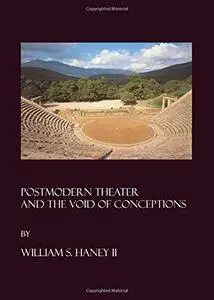 Postmodern Theater & the Void
