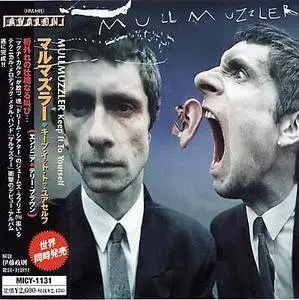 MullMuzzler - Keep It To Yourself (1999) [Japanese Ed.]