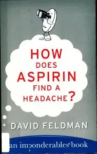 How Does Aspirin Find a Headache?