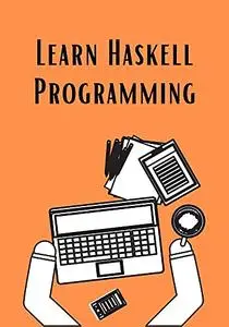 Learn Haskell Programming
