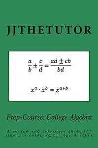 Prep-Course: College Algebra
