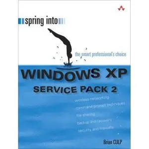 Spring into Windows XP: Service Pack 2 [Repost]