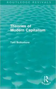 Theories of Modern Capitalism