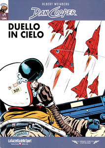 Il Grande Fumetto D'aviazione - Volume 51 - Dan Cooper 4 - Duello In Cielo