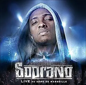 Soprano - Live au Dôme de Marseille (2008)