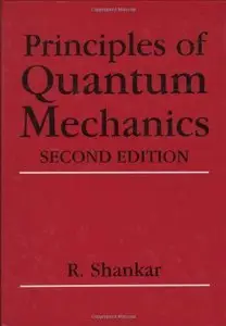 Principles of Quantum Mechanics, 2nd Edition
