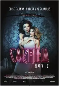 The Carmilla Movie (2017)