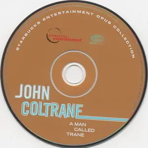 John Coltrane - A Man Called Trane (2008)