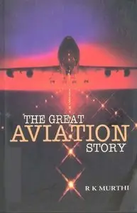The Great Aviation Story (Repost)