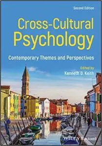 Cross-Cultural Psychology: Contemporary Themes and Perspectives, 2nd edition