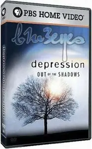 DEPRESSION: Out of the Shadows (2008)