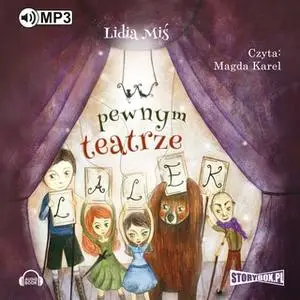«W pewnym teatrze lalek» by Lidia Miś