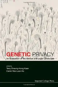 Genetic Privacy: An Evaluation of the Ethical and Legal Landscape