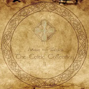 Adrian Von Ziegler - The Celtic Collection II (2014)