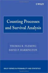 Counting Processes and Survival Analysis, 2nd Edition
