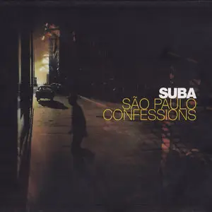Suba - Sao Paulo Confessions (1999)