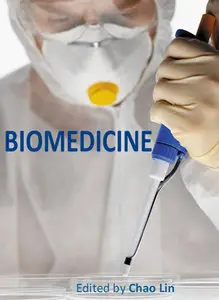 "Biomedicine" ed. by Chao Lin