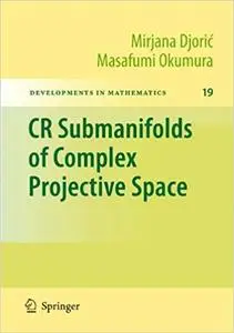 CR Submanifolds of Complex Projective Space (Repost)