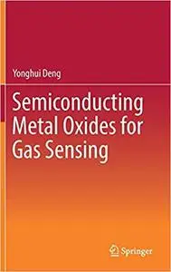 Semiconducting Metal Oxides for Gas Sensing