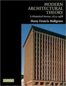 Modern Architectural Theory: A Historical Survey, 1673-1968 (Repost)