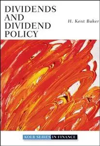 Dividends and Dividend Policy (Repost)