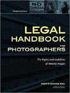 Legal Handbook for Photographers [Repost]