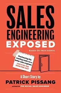 Sales Engineering Exposed