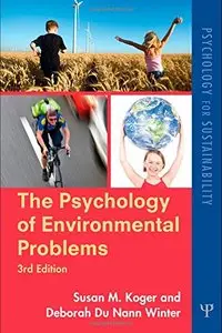 The Psychology of Environmental Problems: Psychology for Sustainability, 3 edition