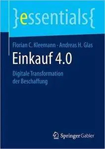 Einkauf 4.0: Digitale Transformation der Beschaffung