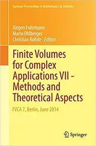 Finite Volumes for Complex Applications VII-Methods and Theoretical Aspects (Repost)