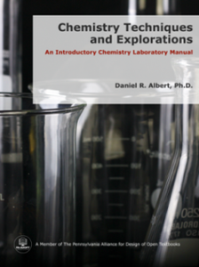 Chemistry Techniques and Explorations: An Introductory Chemistry Laboratory Manual