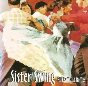 Sister Swing - Discography (1999-2011)
