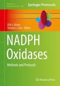 NADPH Oxidases: Methods and Protocols