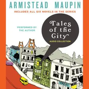 «Tales of the City Audio Collection» by Armistead Maupin