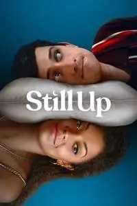 Still Up S01E03