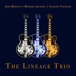 Michael Anthony - The Lineage Trio (2024) [Official Digital Download]