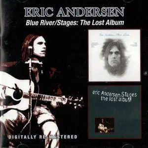 Eric Andersen - Blue River / Stages: The Lost Album (2014)